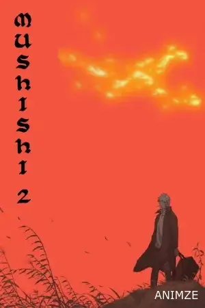 Mushishi Saison 2 VOSTFR