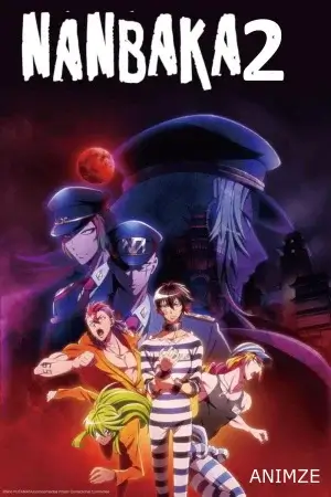Nanbaka Saison 2 VOSTFR