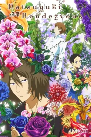 Natsuyuki Rendez-vous Saison 1 VOSTFR