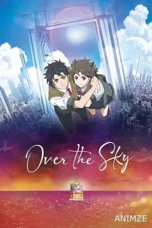 Over the Sky Film VOSTFR