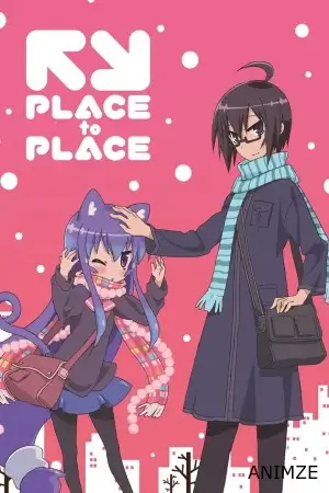 Place to Place Saison 1 VOSTFR