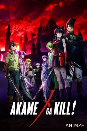 Red Eyes Sword: Akame ga Kill! Saison 1 VOSTFR