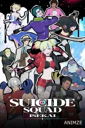 Suicide Squad Isekai Saison 1 VOSTFR
