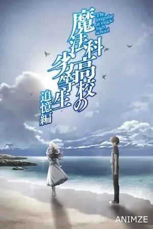 The Irregular at Magic High School: Reminiscence Arc Film VOSTFR