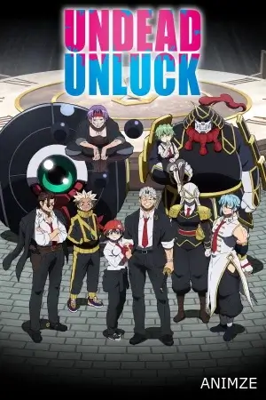 Undead Unluck Saison 1 VF