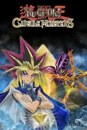 Yu-Gi-Oh! Capsule Monsters Saison 1 VF