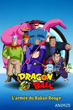 Dragon Ball - L'Armée du Ruban Rouge Film VOSTFR