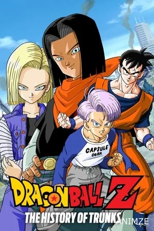 Dragon Ball Z - L'Histoire de Trunks Film VF