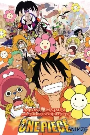 One Piece, film 6 : Le Baron Omatsuri et l'île secrète Film VOSTFR