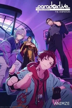 Paradox Live Saison 1 VOSTFR