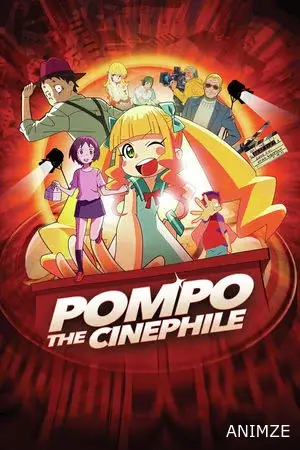 Pompo The Cinephile Film VF