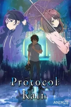 Protocol: Rain Saison 1 VOSTFR