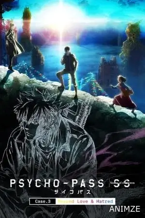 Psycho-Pass - Case 3 Film VOSTFR
