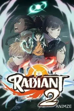 Radiant Saison 2 VF