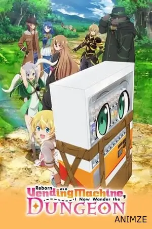 Reborn as a Vending Machine, I Now Wander the Dungeon Saison 1 VOSTFR