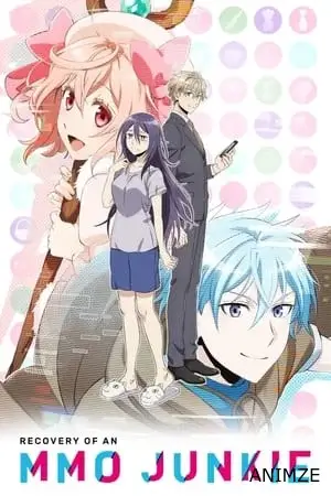 Recovery of an MMO Junkie Saison 1 VOSTFR