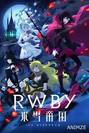 RWBY: Ice Queendom Saison 1 VOSTFR