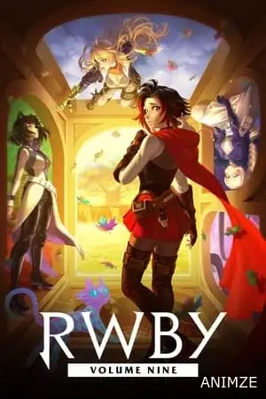 RWBY Saison 9 VOSTFR