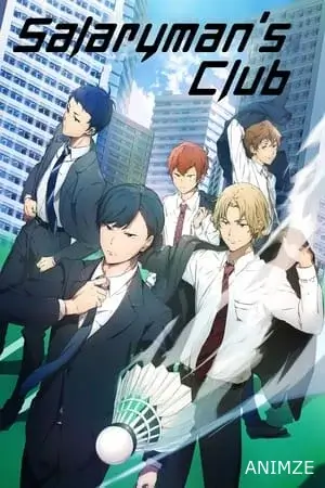 Salaryman’s Club Saison 1 VOSTFR