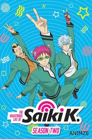 The Disastrous Life of Saiki K Saison 2 VOSTFR