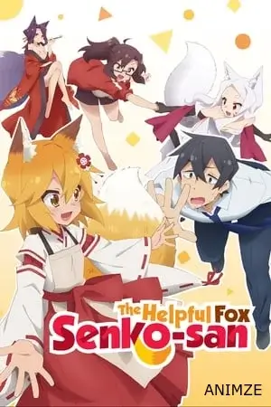 The Helpful Fox Senko-san Saison 1 VOSTFR