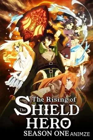 The Rising of the Shield Hero Saison 1 VF