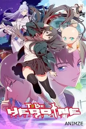 To Be Hero Saison 2 VOSTFR
