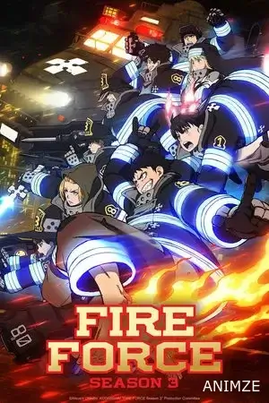 Fire Force Saison 3 VOSTFR