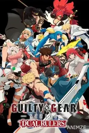 Guilty Gear Strive: Dual Rulers Saison 1 VOSTFR