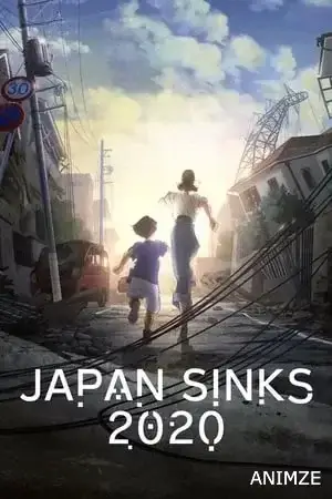 Japan Sinks 2020 Saison 1 VF