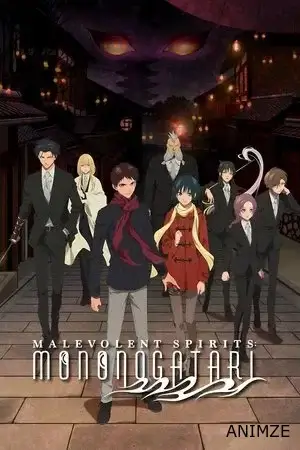Malevolent Spirits Mononogatari Saison 1 VOSTFR