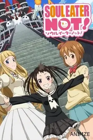 Soul Eater Not Saison 1 VOSTFR
