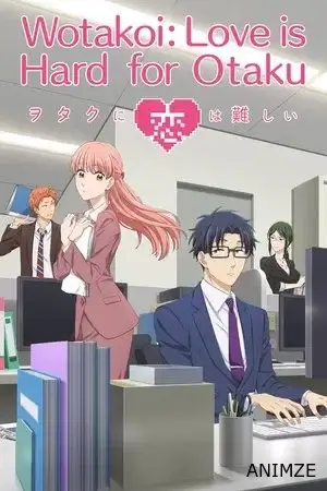 Wotakoi: Love is Hard for Otaku Saison 1 VOSTFR