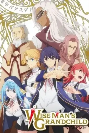 Wise Man's Grandchild Saison 1 VOSTFR