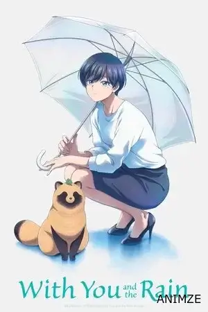With You and the Rain Saison 1 VOSTFR